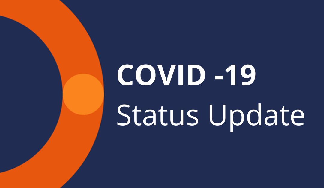COVID -19 Status Update