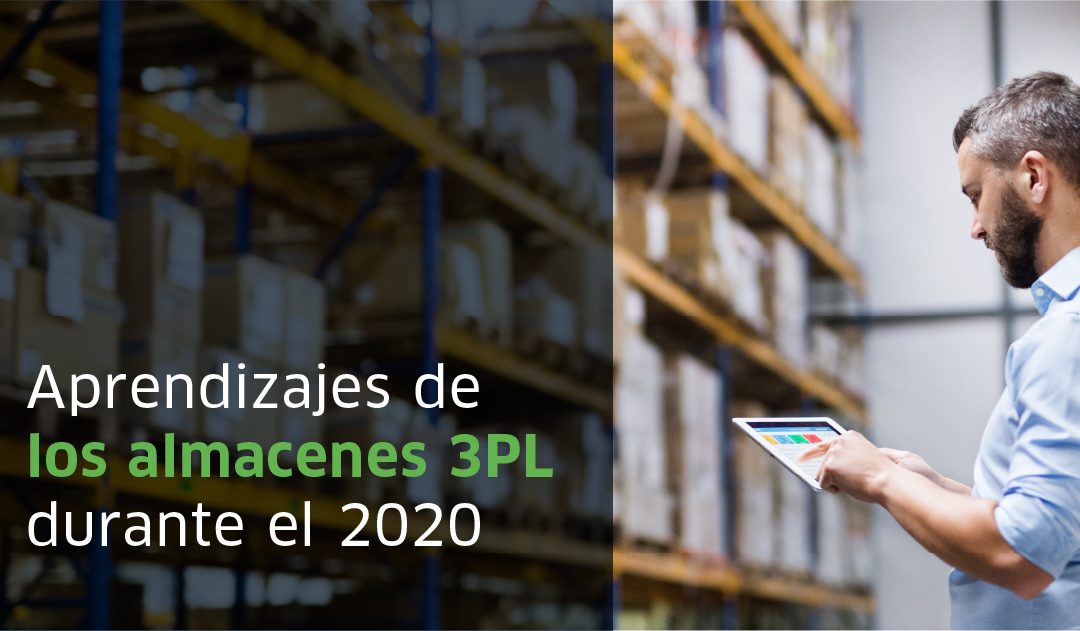 ¿Cómo fue el 2020 para los almacenes 3PL?